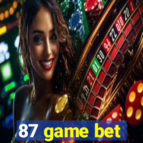 87 game bet